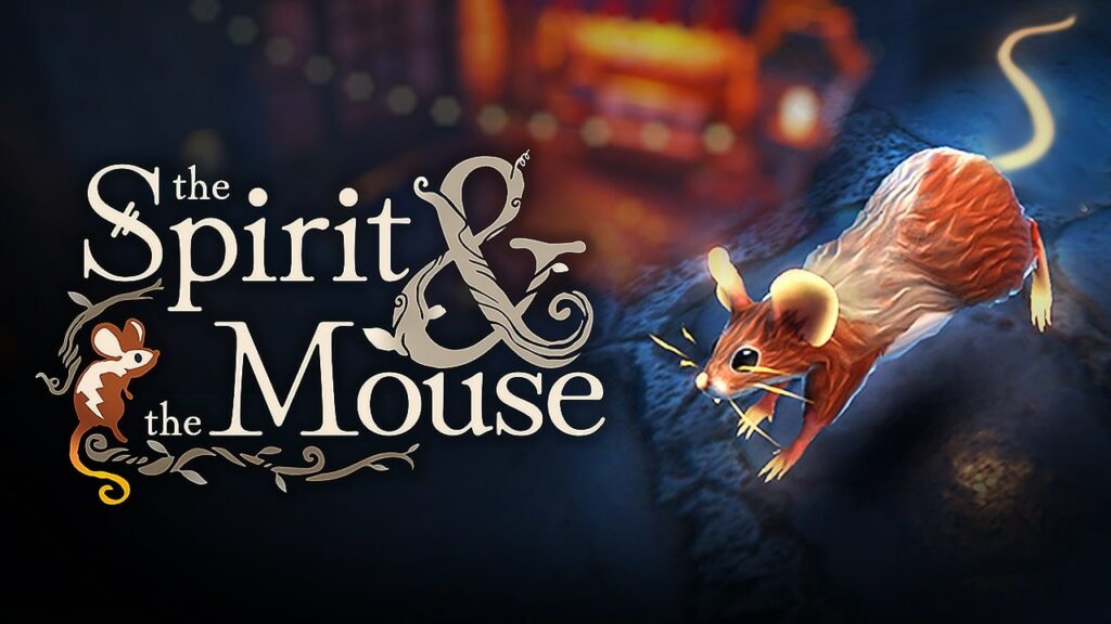 The Spirit and the Mouse, joc gratuit oferit de Epic Games Store