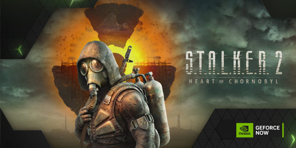 STALKER 2: Heart of Chornobyl, disponibil acum în cloud prin GeForce Now